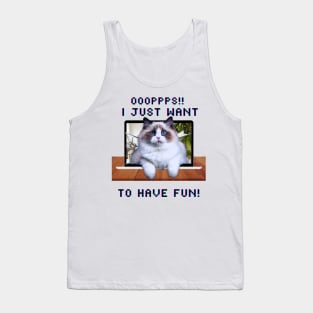 3D My cat wants to have fun! Tank Top